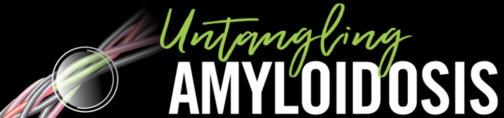 Untangling Amyloidosis 2019 Untangling Amyloidosis 2019