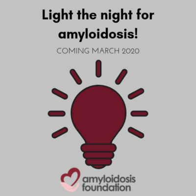 Light The Night For Amyloidosis — Amyloidosis Foundation Light The Night For Amyloidosis — Amyloidosis Foundation