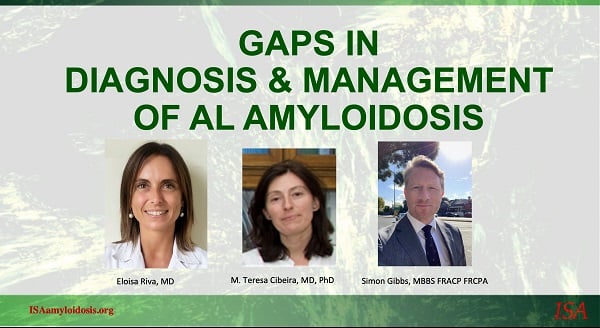 ALアミロイドーシスの診断と管理におけるギャップに関するISA仮想ワークショップ
